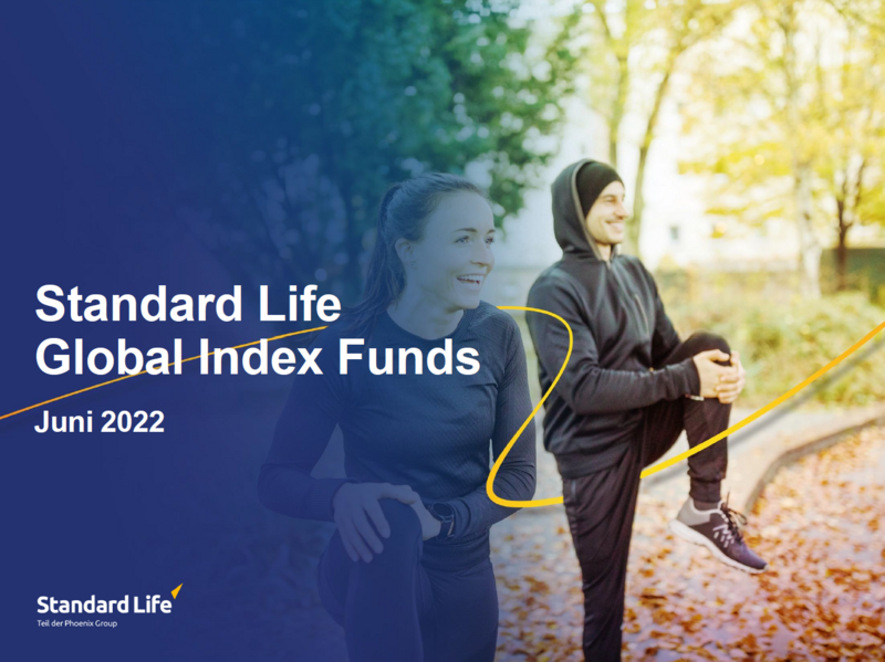 Neu, kostengünstig, exklusiv Die Standard Life Global Index Funds Standard Life Versicherung